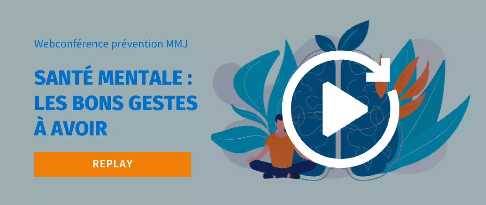 santé mentale replay